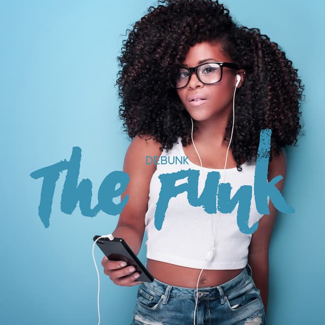 Debunk The Funk - The Naughty Puppet Band