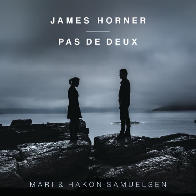 James Horner: Pas de Deux - Mari Samuelsen