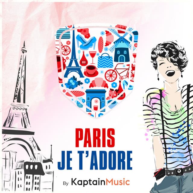 Paris je t'adore - Kaptain