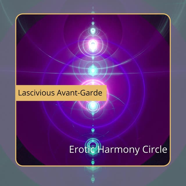 Erotic Harmony Circle - Waves At Night