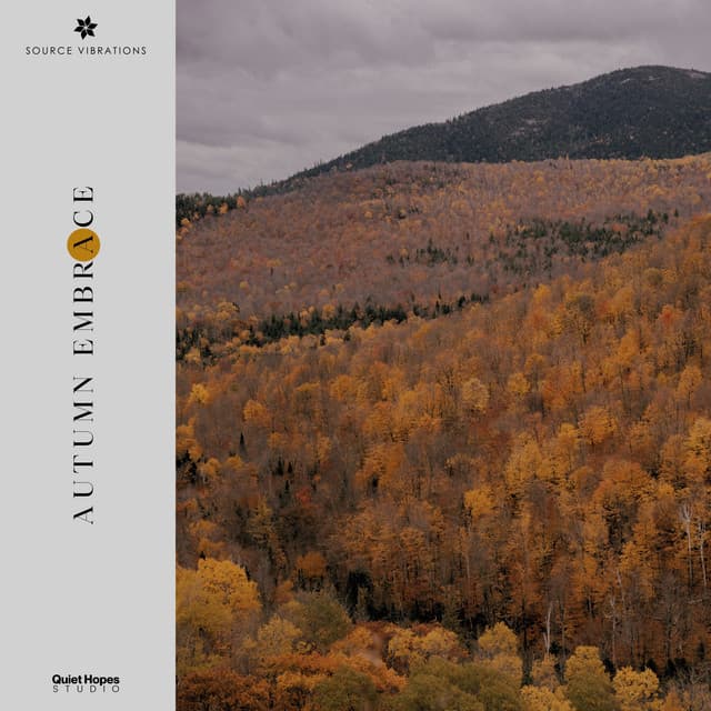 Autumn Embrace - Source Vibrations