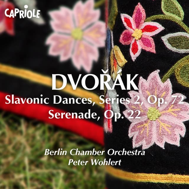 Dvorak, A.: Slavonic Dances, Op. 72 / Serenade in E Major - Antonín Dvořák