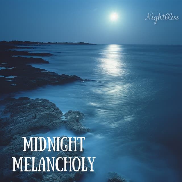 Midnight Melancholy - Nightbliss