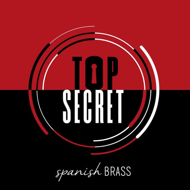 Top Secret - Spanish Brass