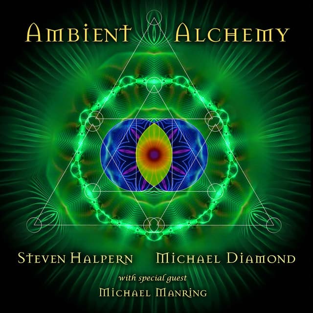 Ambient Alchemy - Steven Halpern