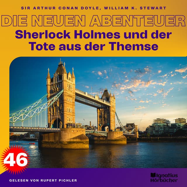Sherlock Holmes und der Tote aus der Themse - Sherlock Holmes - Die neuen Abenteuer