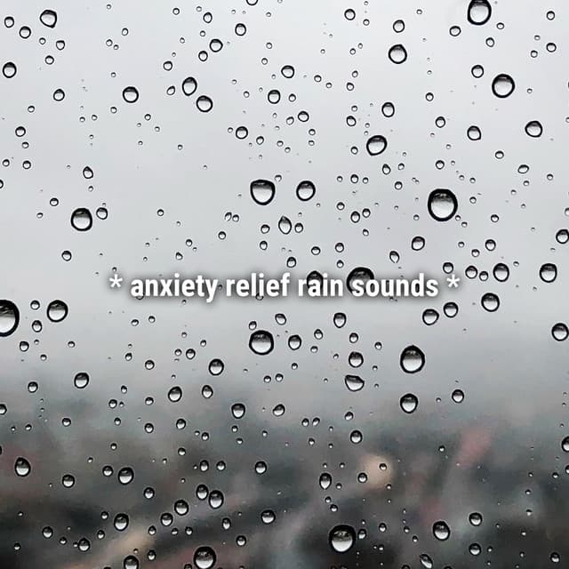 * anxiety relief rain sounds * - Sound Effects Library