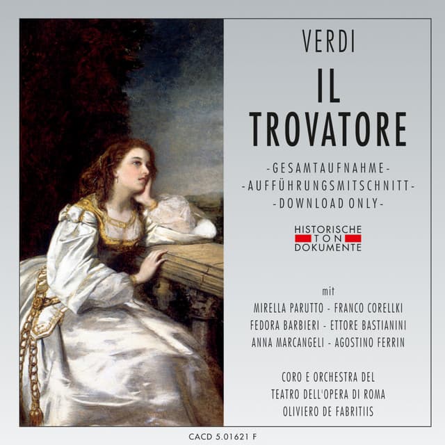 Giuseppe Verdi: Il Trovatore - Coro Del Teatro Dell'Opera Di Roma