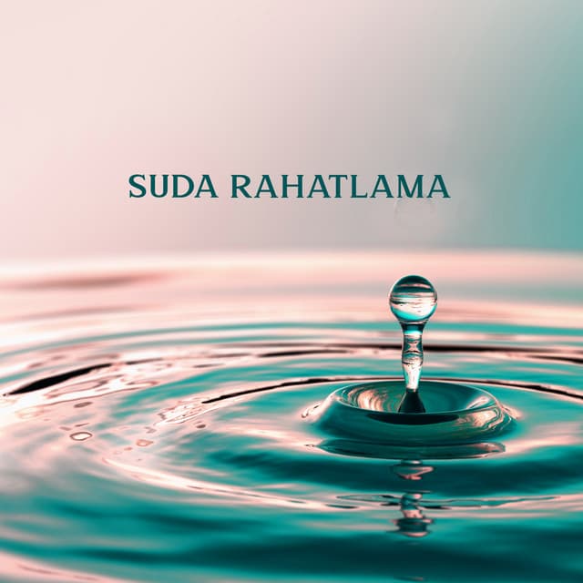 Suda Rahatlama: Deniz ve Yağmur Sesi, Rahatlatıcı Zen Müziği, Sakin Su Atmosferi, Doğa Sesleri - Rahatlatıcı Müzik Terapi