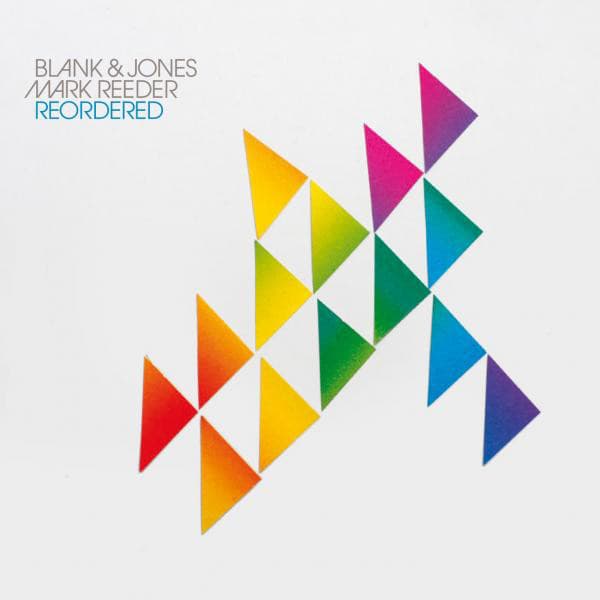 Reordered - Blank & Jones