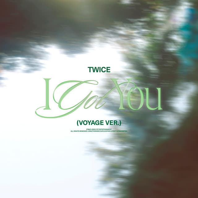 I GOT YOU - TWICE