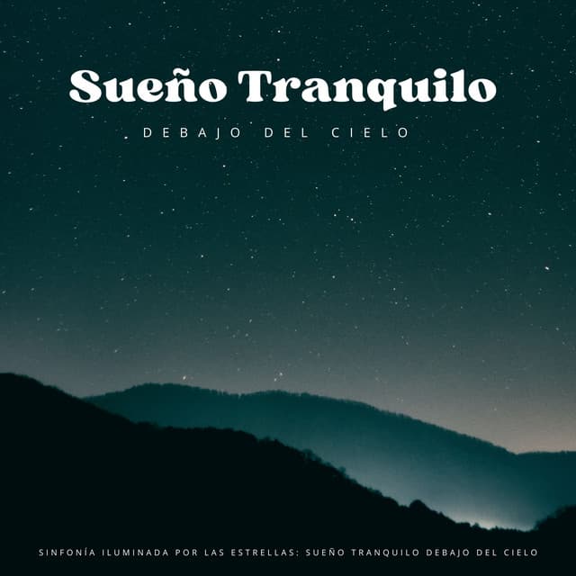 Sinfonía Iluminada Por Las Estrellas: Sueño Tranquilo Debajo Del Cielo - Silenciador de Ruido