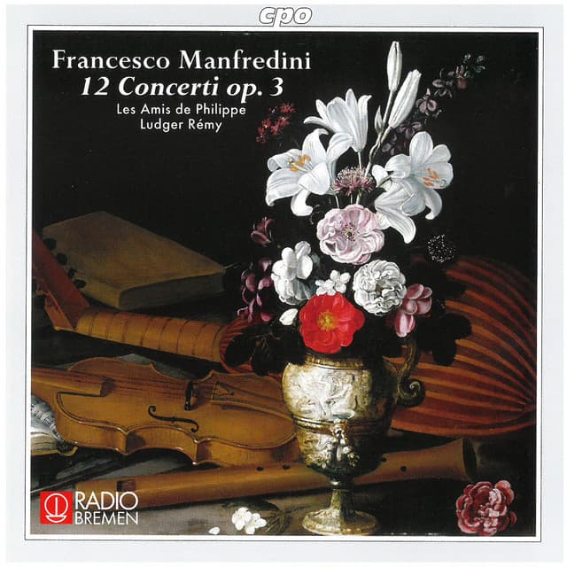 Manfredini: 12 Concerti, Op. 3 - Francesco Onofrio Manfredini