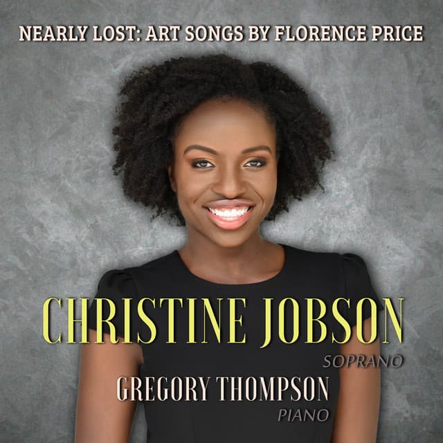 Nearly Lost: Art Songs by Florence Price - Florence Beatrice Price