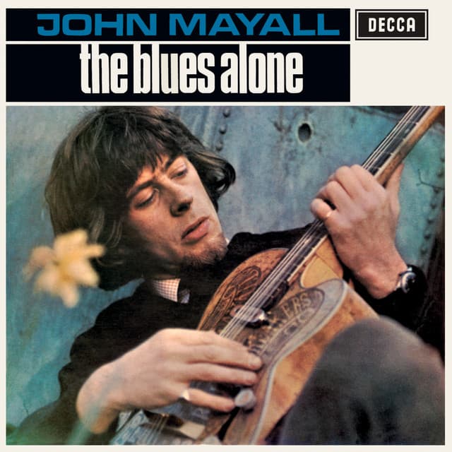 The Blues Alone - John Mayall