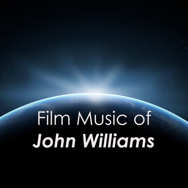 Film Music of John Williams - John Williams