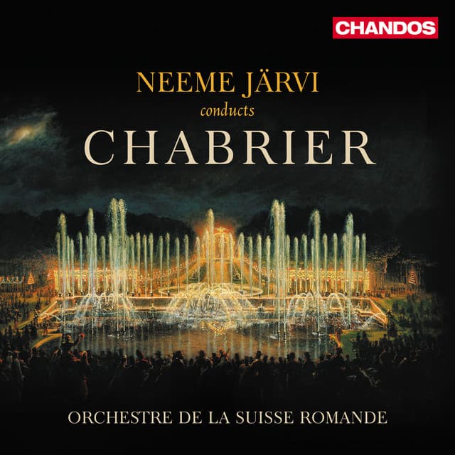 Chabrier: Orchestral Works - Emmanuel Chabrier