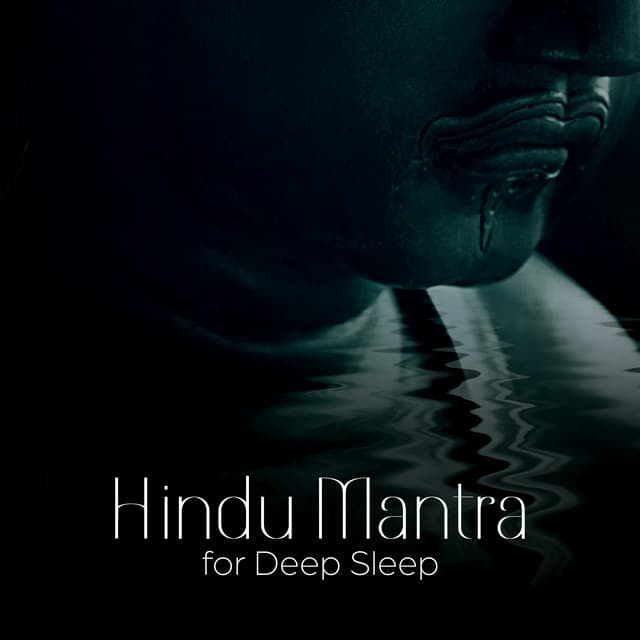 Hindu Mantra for Deep Night Drift - Jani Pay