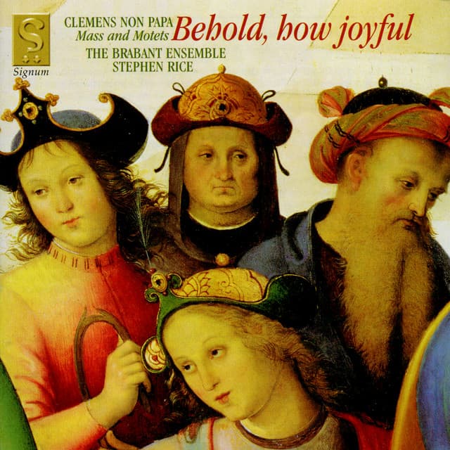 Clemens non Papa: Behold, How Joyful - Jacob Clemens non Papa