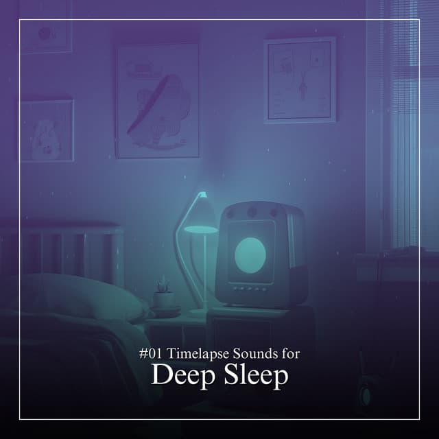 #01 Timelapse Sounds for Deep Sleep - Soothing White Noise for Relaxation