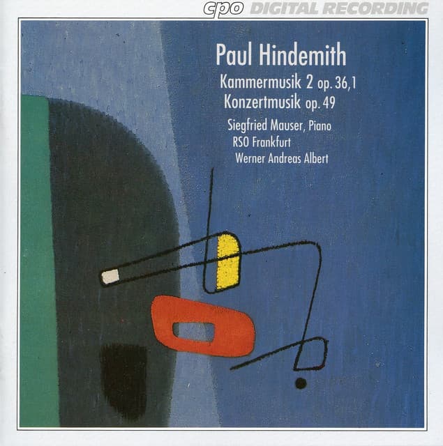 Hindemith: Kammermusik No. 2 - Konzertmusik - Paul Hindemith