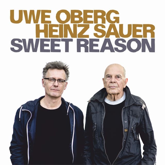 Sweet Reason - Uwe Oberg