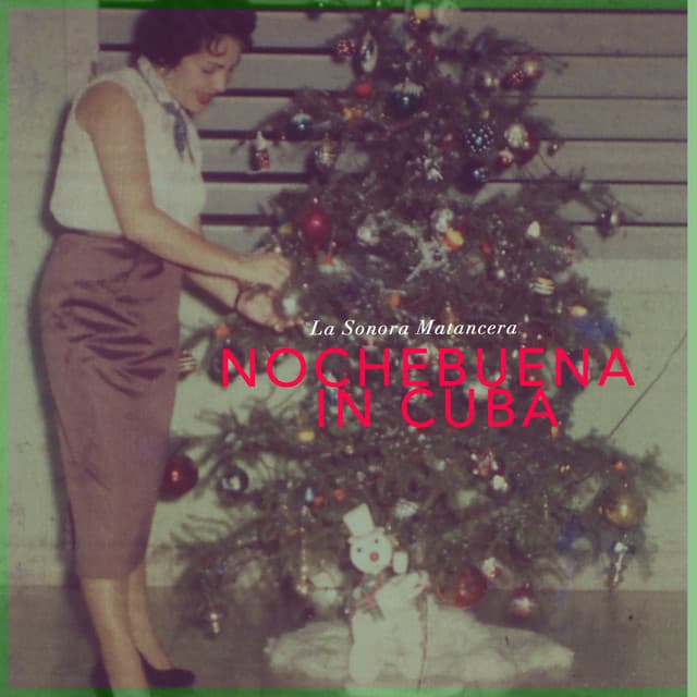 Nochebuena In Cuba - La Sonora Matancera