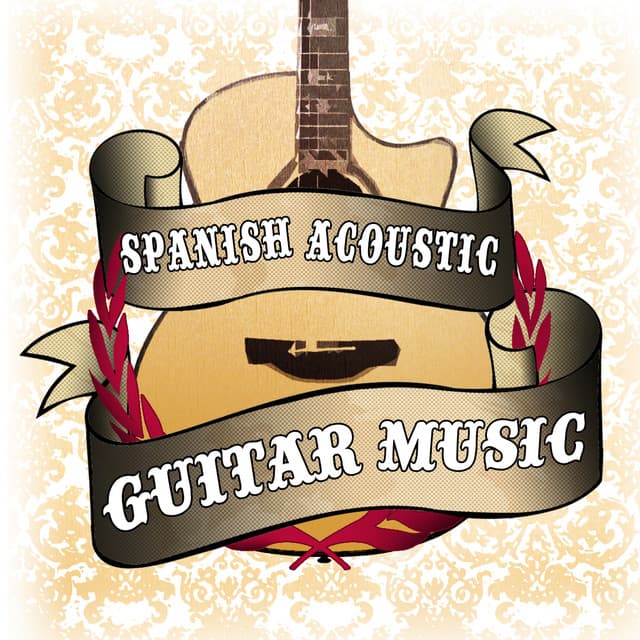 Spanish Acoustic Guitar Music - Acoustic Guitar