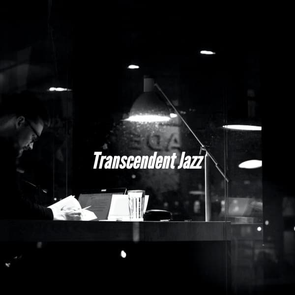 Transcendent Jazz - Easy Jazz Music