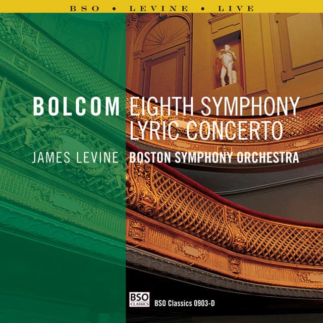 Bolcom: Lyric Concerto & Symphony No. 8 - William Bolcom