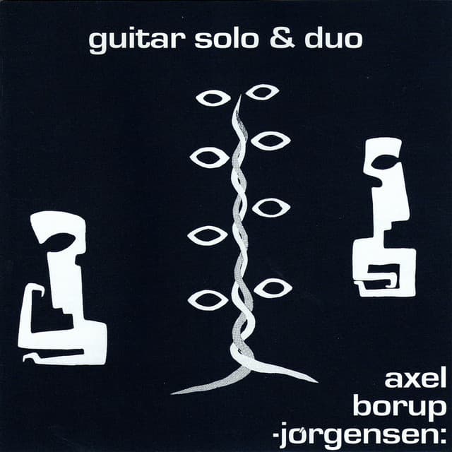Guitar Solo & Duo - Axel Borup-Jørgensen