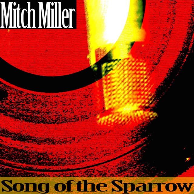 Song of the Sparrow - Mitch Miller