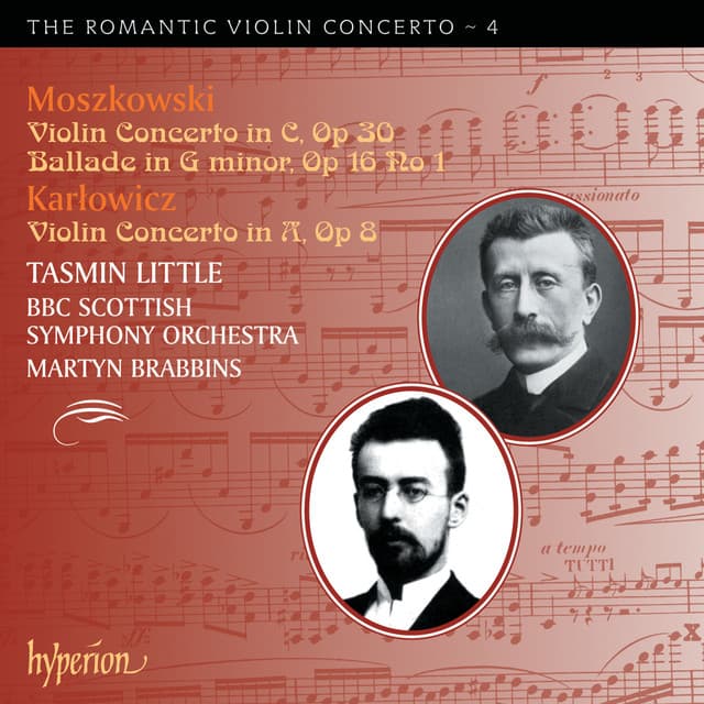 Moszkowski & Karłowicz: Violin Concertos - Tasmin Little