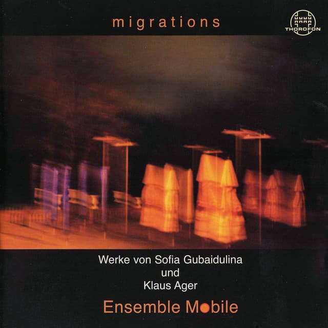 Migrations - Sofia Gubaidulina