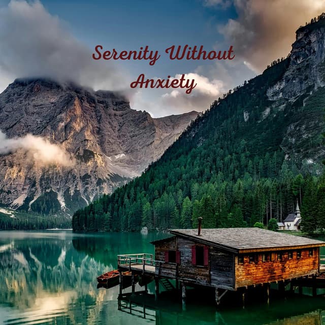 Serenity Without Anxiety - Música Relajante