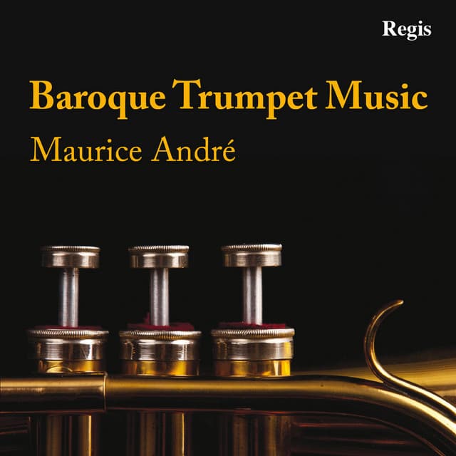 Baroque Trumpet Music - Maurice André
