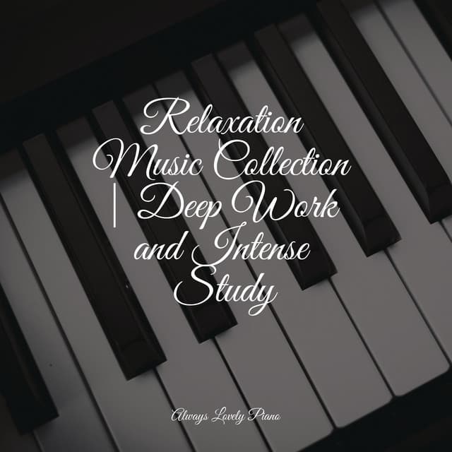 Chillout Songs - Piano Love Songs