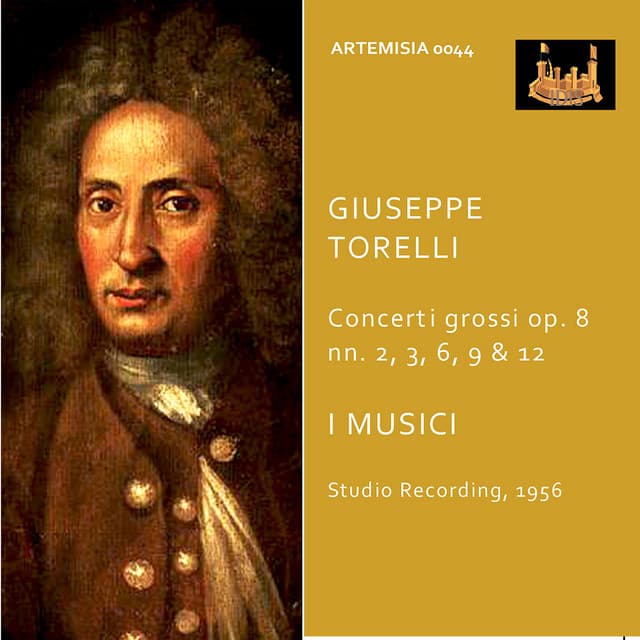 Torelli: Violin Concertos, Op. 8 Nos. 2, 3, 6, 9 & 12 - Giuseppe Torelli