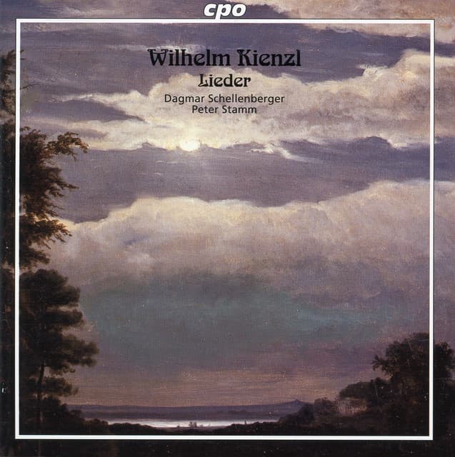 Kienzl: Lieder - Wilhelm Kienzl