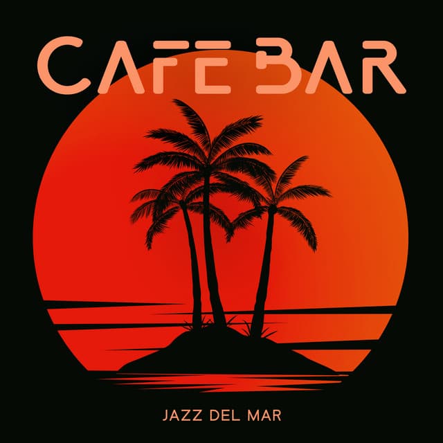 Cafe Bar Jazz Del Mar - Jim Ally
