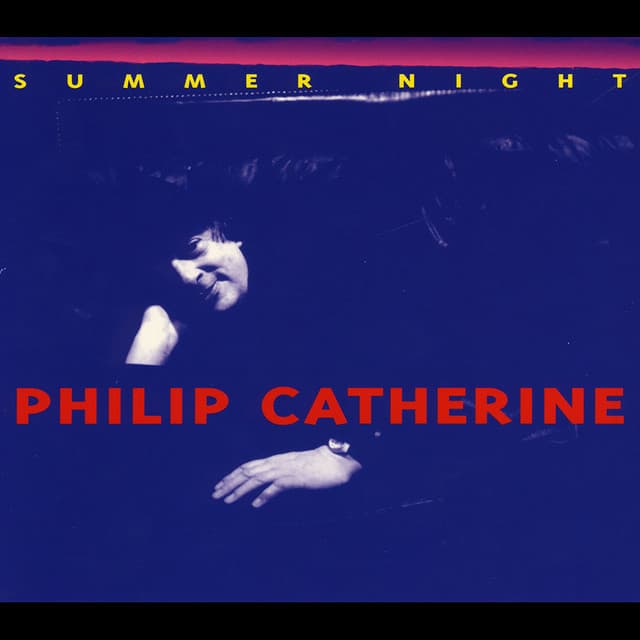 Summer Night - Philip Catherine