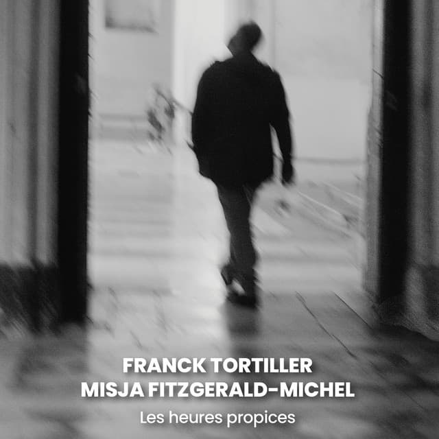 Les heures propices - Misja Fitzgerald Michel