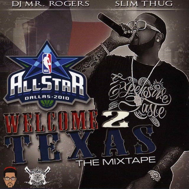 Welcome 2 Texas - Slim Thug