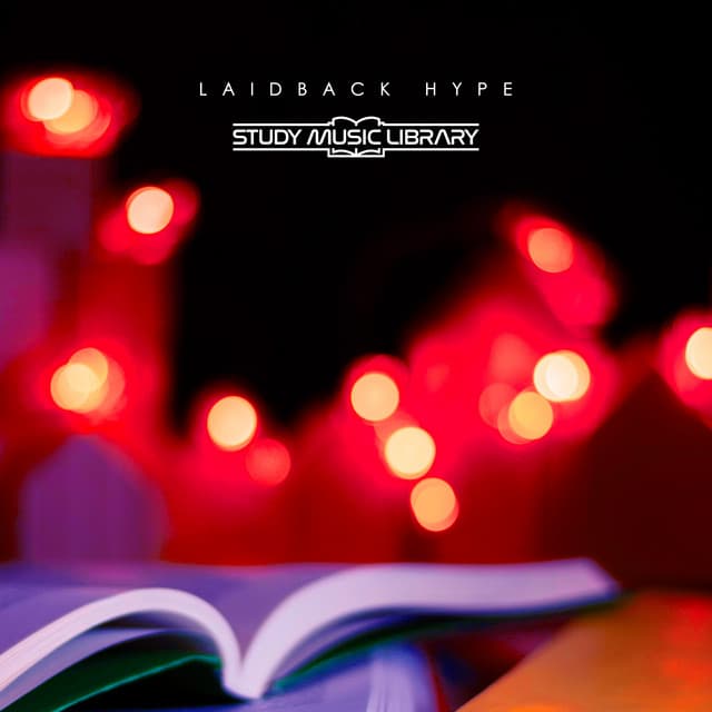 Laidback Hype - Study Music Library
