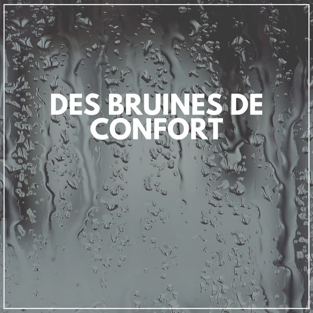 Des bruines de confort - Hi-Def FX