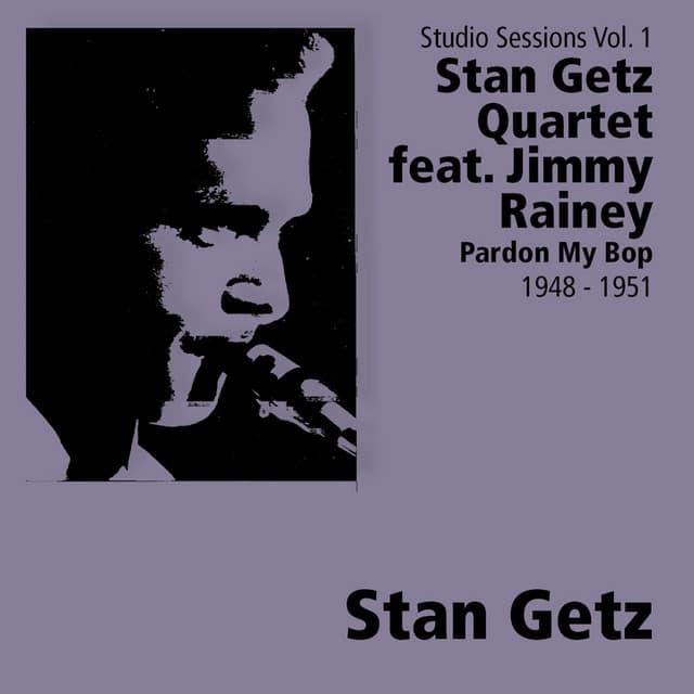 Pardon Me Bop - Stan Getz Quintet