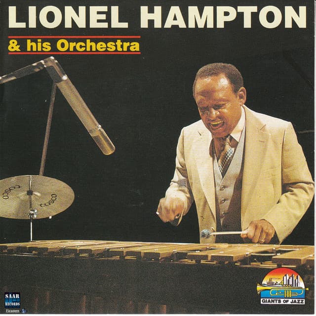 Lionel Hampton and His Orchestra - Lionel Hampton