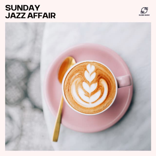 Sunday Jazz Affair - Coffee Shop Jazz