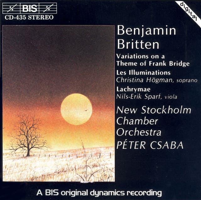 Britten: Variations On A Theme of Frank Bridge / Les Illuminations / Lachrymae - Benjamin Britten