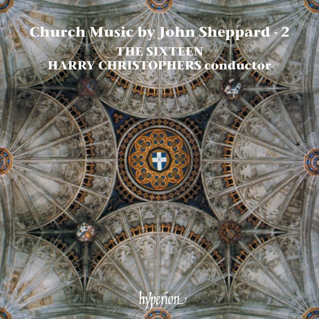 Sheppard: Church Music, Vol. 2 - John Sheppard
